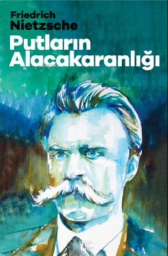 Putların Alacakaranlığı