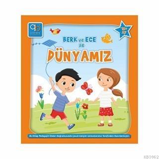 Q Bebek Berk ve Ece ile Dünyamız