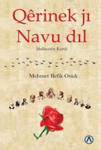 Qerinek ji Navu dil; Helbesten Kurdi
