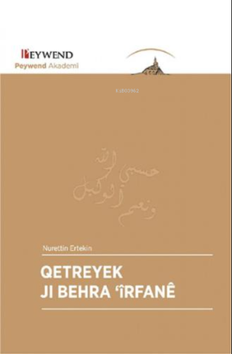 Qetreyek Jı Behra 'Îrfanê