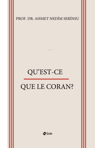 Qu’est-Ce Que Le Coran?
