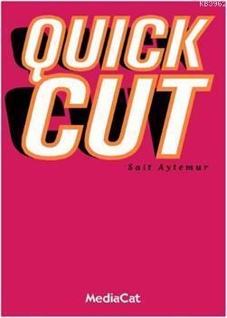 Quick Cut