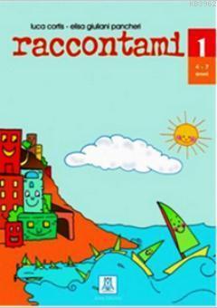 Raccontami 1 Schede Insegnante (Çocuklar için İtalyanca / 4-7 Yaş) Kelime Kartları