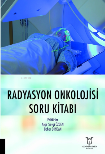 Radyasyon Onkolojisi Soru Kitabı