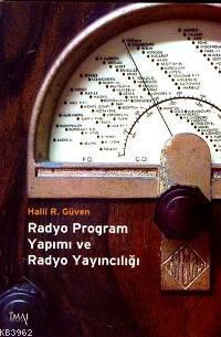 Radyo Program Yapımı ve Radyo Yayıncılığı