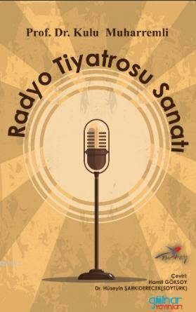 Radyo Tiyatrosu Sanatı