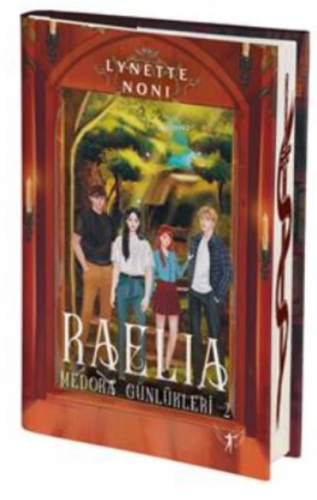 Raelia     ;Medora Günlükleri - 2