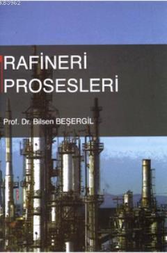 Rafineri Prosesleri