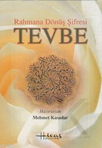 Rahmana Dönüş Şifresi Tevbe