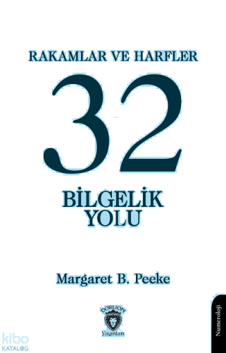 Rakamlar ve Harfler veya Otuz İki Bilgelik Yolu