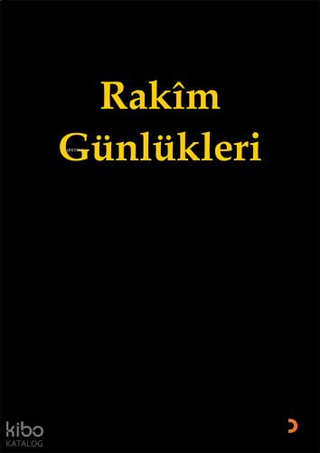 Rakîm Günlükleri