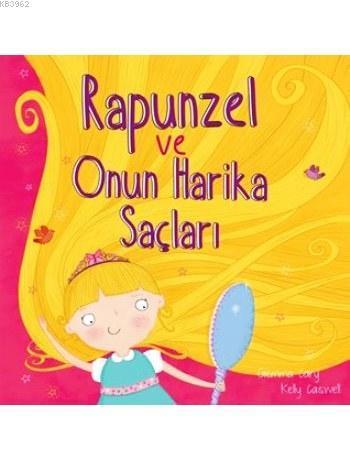 Rapunzel ve Onun Harika Saçları