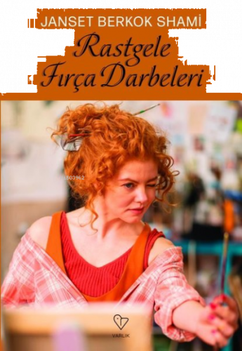 Rastgele Fırça Darbeleri