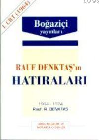 Rauf Denktaş'ın Hatıraları - 5. Cilt