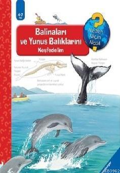 Ravensburger Maksi - Balinaları ve Yunus Balıklarını Keşfedelim; Neden Niçin Nasıl?