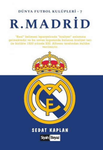 Real Madrid - Dünya Futbol Kulüpleri 7