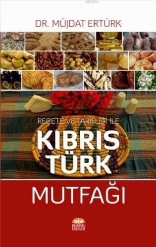 Reçete ve Tarfiler ile Kıbrıs Türk Mutfağı
