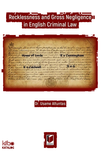 Recklessness and Gross Negligence in English Criminal Law
