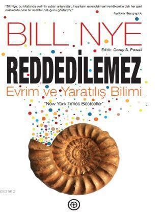 Reddedilemez-Evrim ve Yaratılış Bilimi