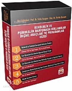 Rehberlik ve Psikolojik Danışmada; Kullanılan Ölçme Araçları ve Progra