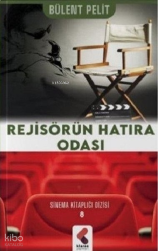 Rejisörün Hatıra Odası - Sinema Kitaplığı Dizisi 8