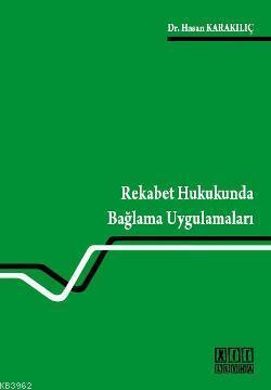Rekabet Hukukunda Bağlama Uygulamaları