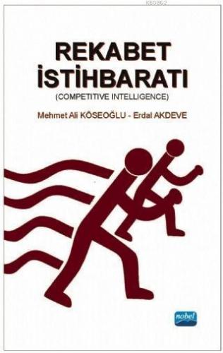 Rekabet İstihbaratı; Competitive Intelligence