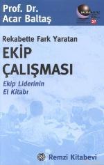 Rekabette Fark Yaratan Ekip Çalışması