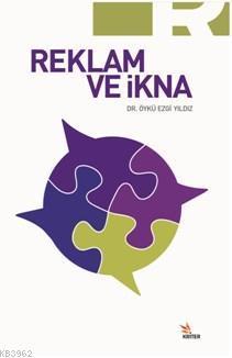 Reklam Ve İkna
