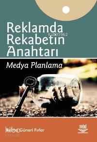 Reklamda Rekabetin Anahtarı; Medya Planlama