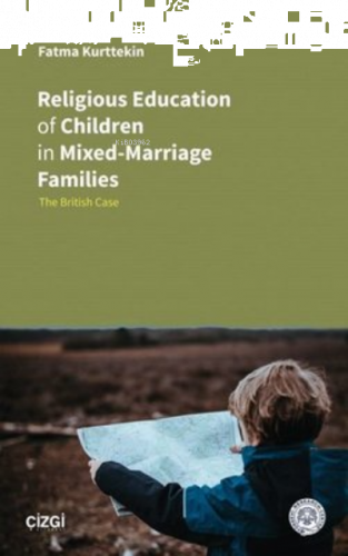 Religious Education of Children in Mixed-Marriage Families The British Case