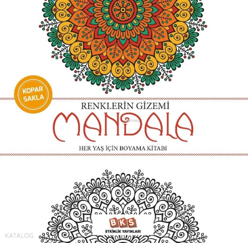 Renklerin Gizemi Mandala - Her Yaş İçin Boyama Kitabı