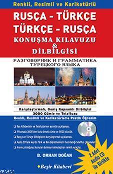 Renkli Resimli Rusça - Türkçe - Rusça Konuşma Kılavuzu - Dilbilgisi - Sözlük (1 Kitap, 2 Cd)