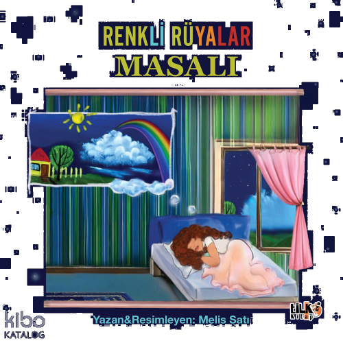 Renkli Rüyalar Masalı