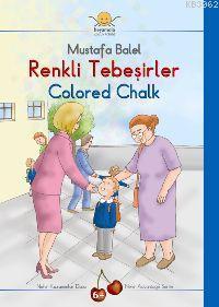 Renkli Tebeşirler / Colored Chalk