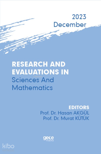 Research And Evaluations In Science And Mathematics - 2023 December