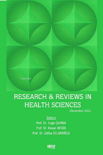 Research & Reviews in Health Sciences / December 2022