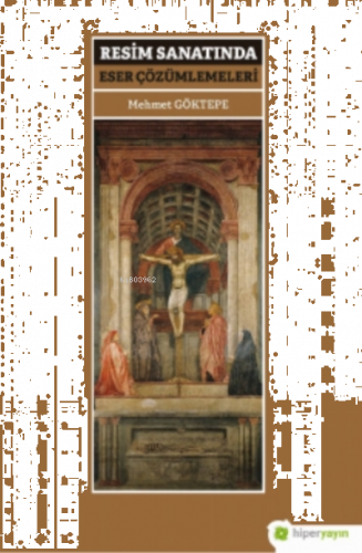Resim Sanatında Eser Çözümlemeleri