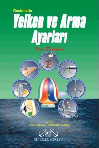 Resimlerle| Yelken ve Arma Ayarları