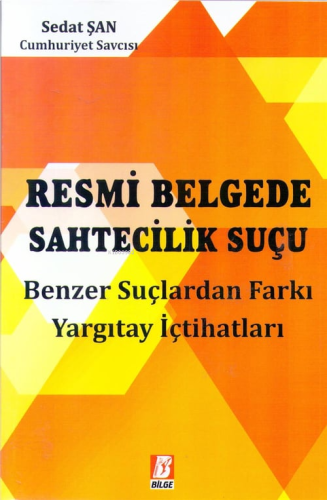 Resmi Belgede Sahtecilik Suçu