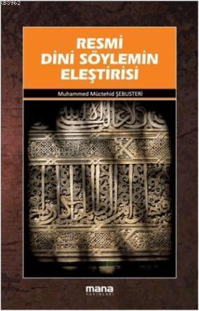 Resmi Dini Söylemin Eleştirisi