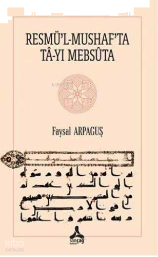 Resmü'l-Mushaf'ta Ta-Yı Mebsuta