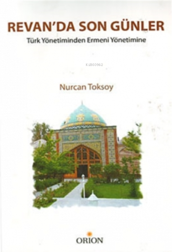 Revan’da Son Günler