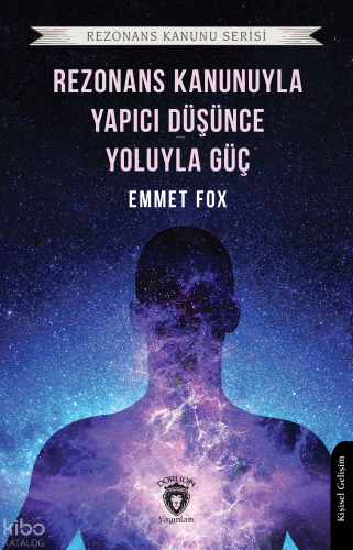 Rezonans Kanunuyla ve Yapıcı Düşünce Yoluyla Güç Rezonans Kanunu Serisi;Rezonans Kanunu Serisi