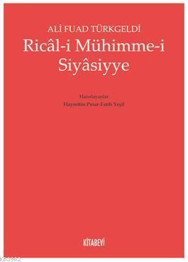 Ricâl-i Mühimme-i Siyâsiyye