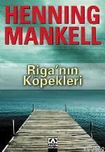 Riga'nın Köpekleri