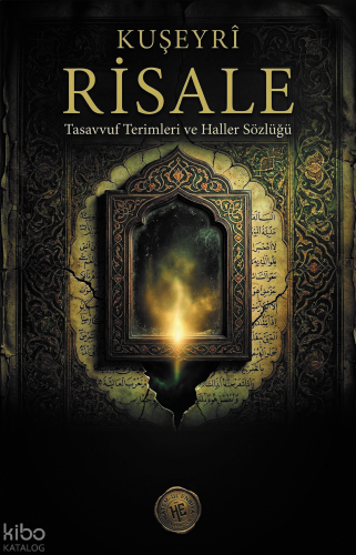 Risale - Kuşeyri;Tasavvuf Terimleri ve Haller Sözlüğü