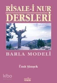 Risalei Nur Dersleri - 3 - (barla Modeli)