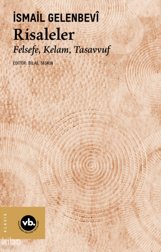 Risaleler;Felsefe, Kelam, Tasavvuf