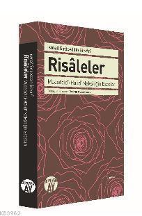 Risaleler; Müceddidi Halidi Nakşiliğin Esasları